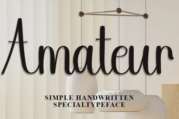 Amateur: A Friendly Handwritten Font for Digital Branding