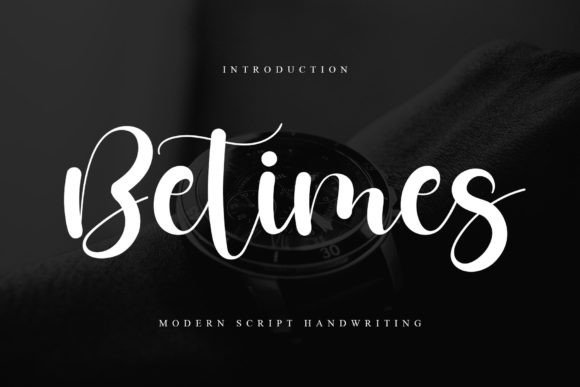 Betimes Font: A Charming Script for Thoughtful Branding