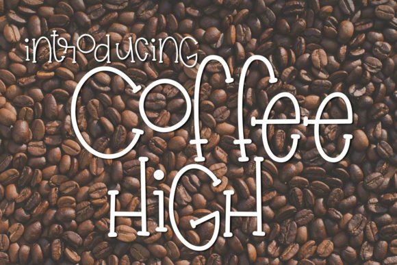 Coffee High: A Handwritten Font That Builds Brand Trust