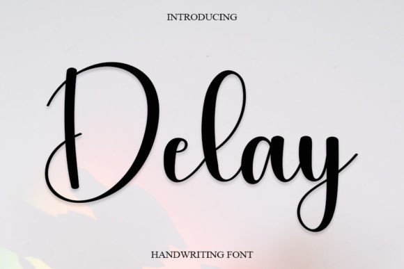 Delay: A Script Font for Real Projects