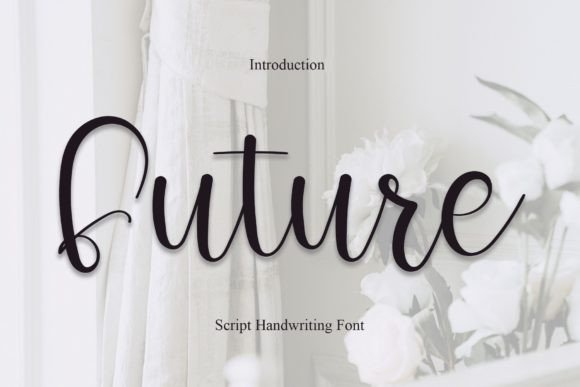 Future: A Modern Handwritten Typeface for Warm, Confident Branding
