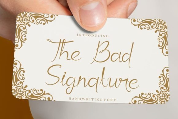 The Bad Signature: A Dazzling Script Font